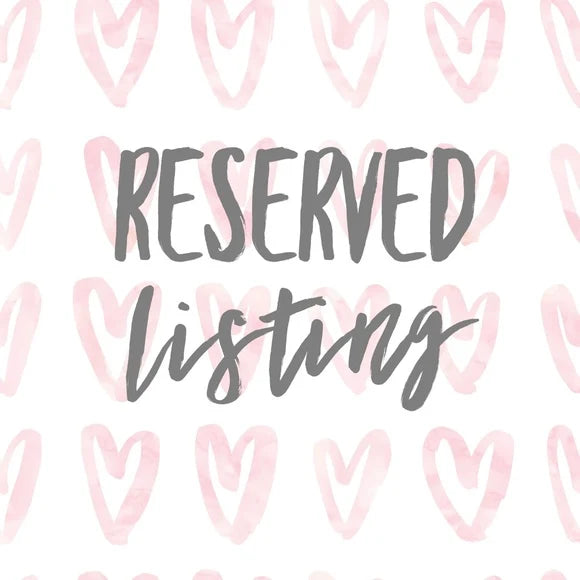 Reserved Listing - B
